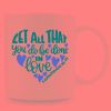 1pc, 11oz Funny Coffee Mug, Let All That You Do Be Done In Love. Birthday Gift, Room Decor, Home Decor, Party Gift.