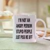 11oz Funny Graphic Ceramic Mug Cup for Office Home Decor - Not an Angry Person - Novelty Mug for Coffee & Tea
