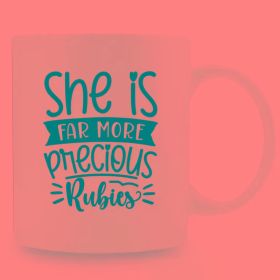 1pc Ceramic Coffee Mug 11oz - "She Is Far More Precious Rubies" Humorous Quote, Ideal for Office & Home Decor,
